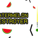 Watermelon Destroyer