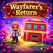 Wayfarer's Return