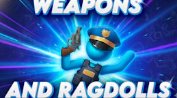 Weapons and Ragdolls