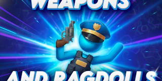 Weapons and Ragdolls thumbnail