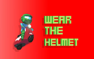 Wear the Helmet