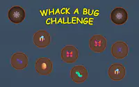 Whack a Bug Challenge