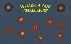 Whack a Bug Challenge