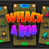 Whack a Bug