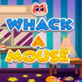 Whack a Mouse