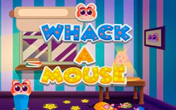 Whack a Mouse