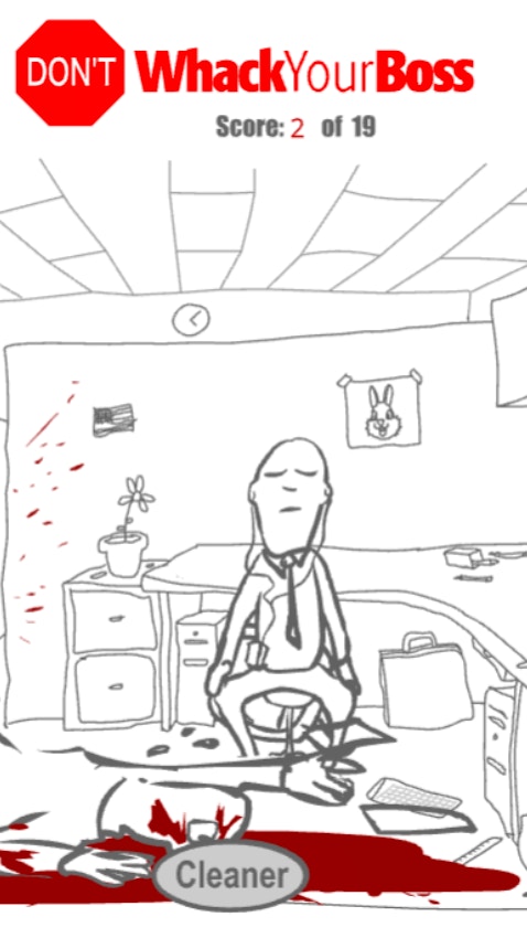 Don't Whack Your Boss