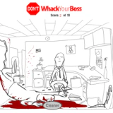 Don't Whack Your Boss