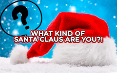 What kind of Santa Claus are you?!