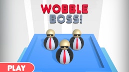Wobble Boss
