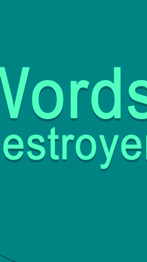 Words Destroyer