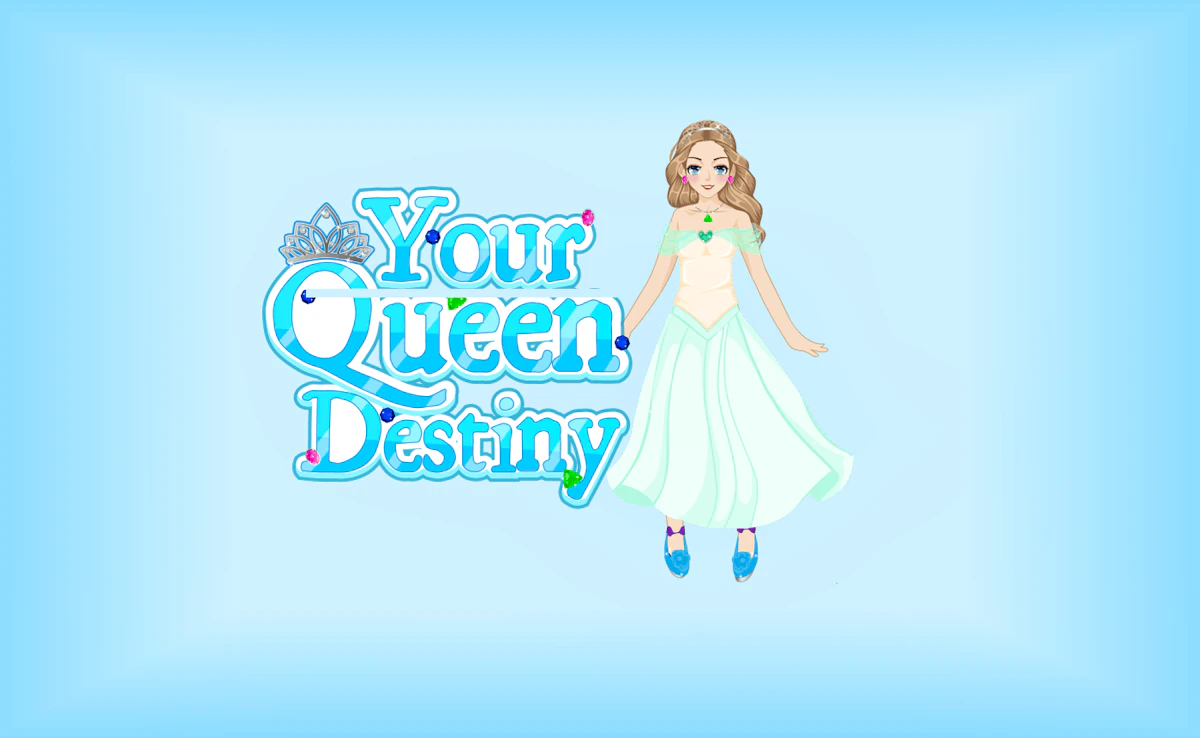 Play Your Queen Destiny — free online Kids game
