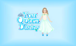Your Queen Destiny