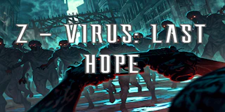 Z-Virus Last Hope Demo thumbnail