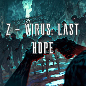 Z-Virus Last Hope Demo Thumbnail