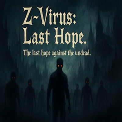 Z-Virus Last Hope Demo By Gamepix