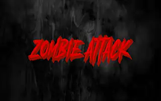 Zombie Attack