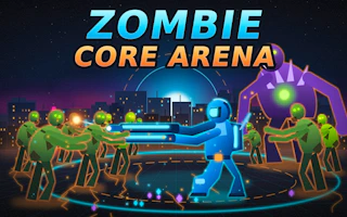 Zombie Core Arena