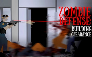 Zombie Defense: Building Clearance