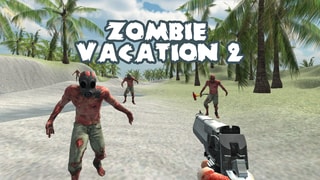 Zombie Vacation 2