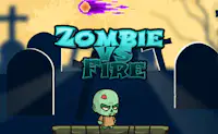Zombie vs Fire