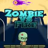 Zombie vs Fire