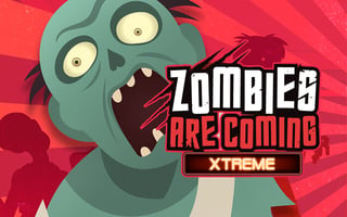 Zombies Are Coming Xtreme game cover